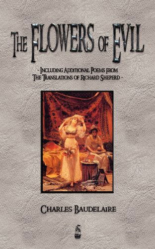 Cover for Charles P. Baudelaire · The Flowers of Evil and Other Poems (Paperback Book) (2010)