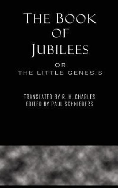 Cover for R H Charles · The Book of Jubilees (Inbunden Bok) (2017)