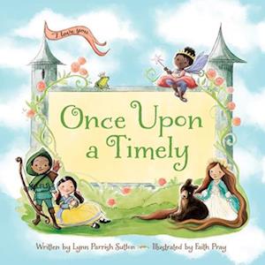 Cover for Lynn Parrish Sutton · Once upon a Timely (Book) (2019)