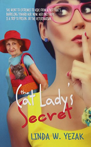 Cover for Linda W. Yezak · The Cat Lady's Secret (Paperback Book) (2014)