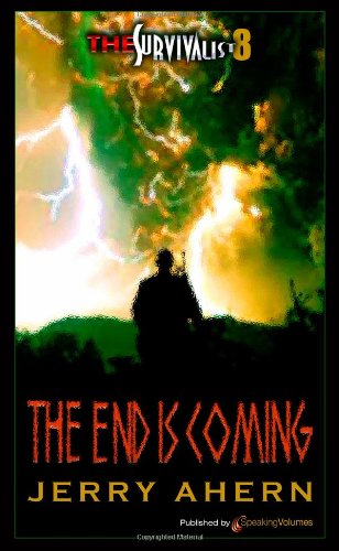 Cover for Jerry Ahern · The End is Coming: Survivalist (Volume 8) (Paperback Book) (2012)