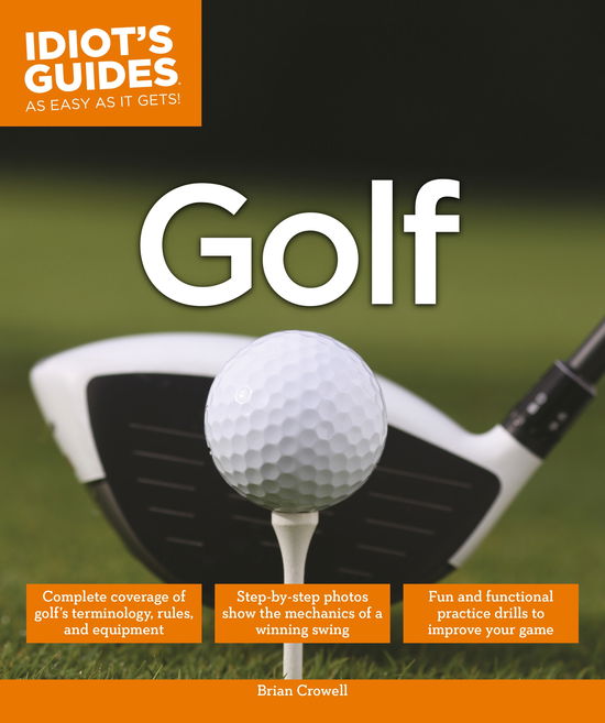 Cover for Brian A. Crowell · Idiot's Guides: Golf (Paperback Book) (2014)