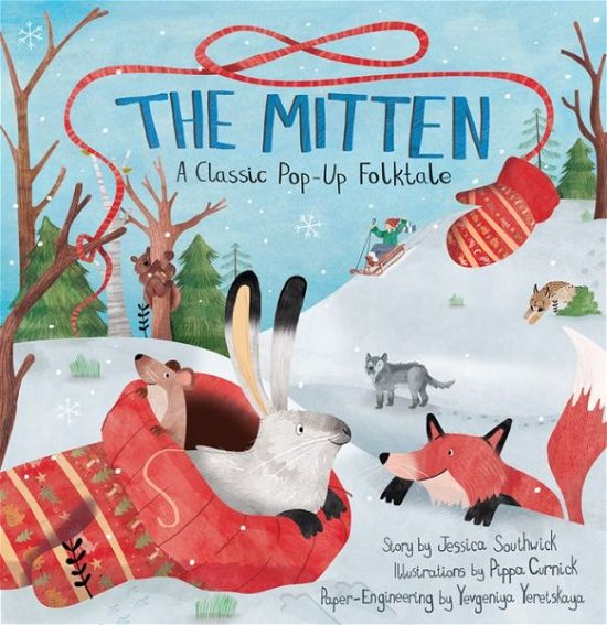 Cover for Southwick · The Mitten: A Classic Pop-Up Folktale (Hardcover Book) [Pop edition] (2014)