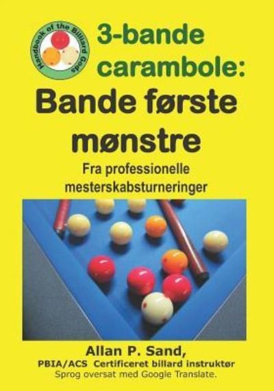 Cover for Allan P Sand · 3-Bande Carambole - Bande F rste M nstre (Paperback Book) (2019)