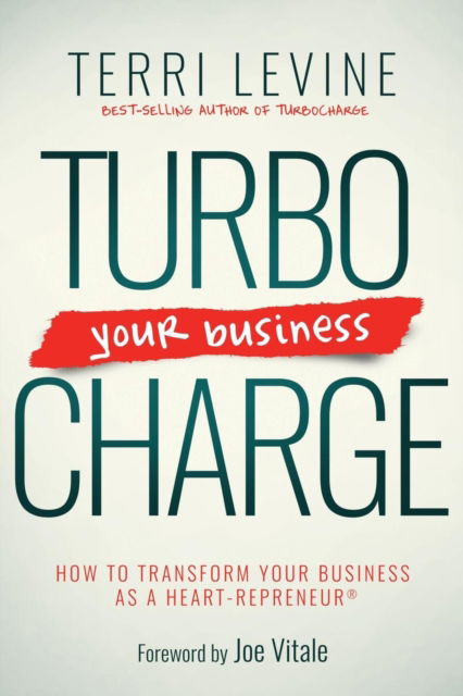 Cover for Terri Levine · Turbocharge Your Business (Paperback Book) (2018)