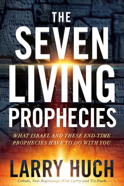 Cover for Larry Huch · The Seven Living Prophecies (Paperback Book) (2020)