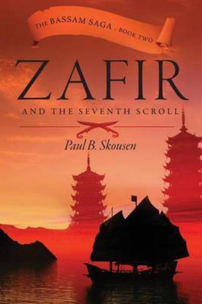 Cover for Paul B Skousen · Zafir and the Seventh Scroll - Bassam Saga (Paperback Book) (2016)