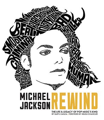 Cover for Michael Jackson · Michael Jackson: Rewind: The Life And Legacy Of Pop Musics King (Book) (2016)