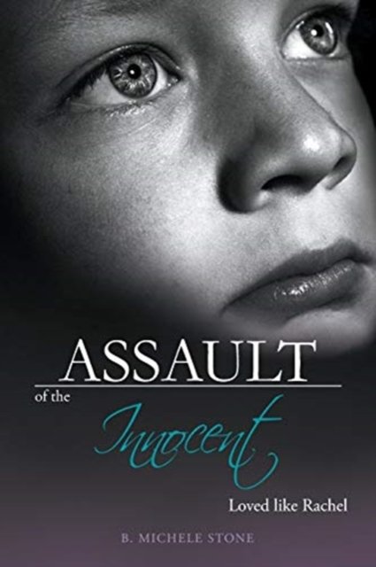 Cover for B Michele Stone · Assault of the Innocent (Taschenbuch) (2016)