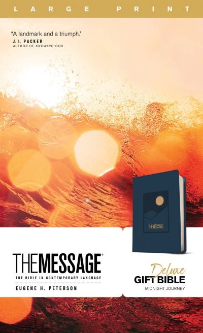 Cover for Eugene H. Peterson · Message Deluxe Gift Bible, Large Print the Message Deluxe Gift Bible, Large Print The Bible in Contemporary Language (Book) (2021)