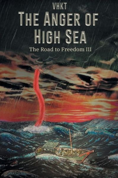 Cover for Vhkt · The Anger of High Sea (Paperback Book) (2019)