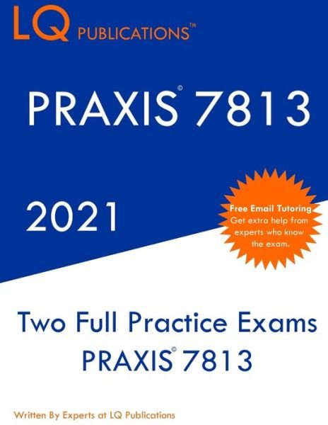 Cover for Pq Publications · Praxis 7813 (Paperback Bog) (2021)