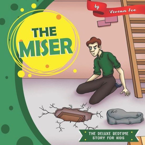 Cover for Vivian Ice · The Miser (Paperback Book) (2019)