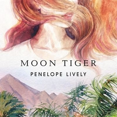 Cover for Penelope Lively · Moon Tiger (CD) (2018)