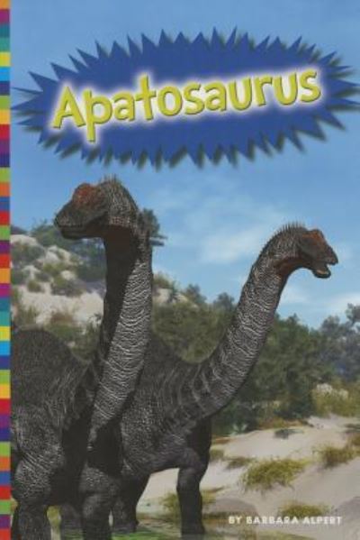 Cover for Barbara Alpert · Apatosausurs (Paperback Book) (2013)