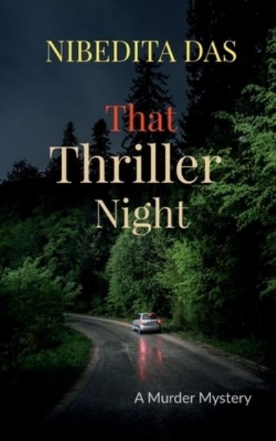 Cover for Nibedita Das · That Thriller Night (Book) (2021)