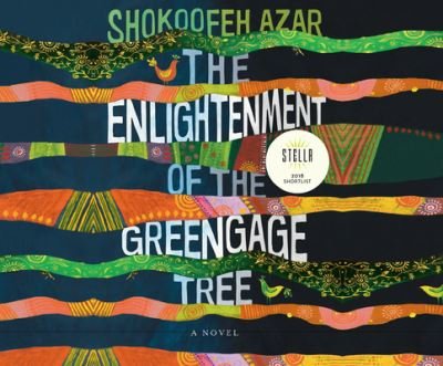 Cover for Shokoofeh Azar · The Enlightenment of the Greengage Tree (CD) (2020)