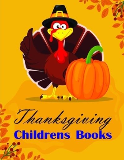 Cover for Lucky Me Press · Thanksgiving Childrens Books (Paperback Book) (2019)