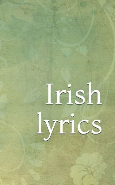 Cover for Thomas Moore · Irish lyrics (Taschenbuch) (2019)