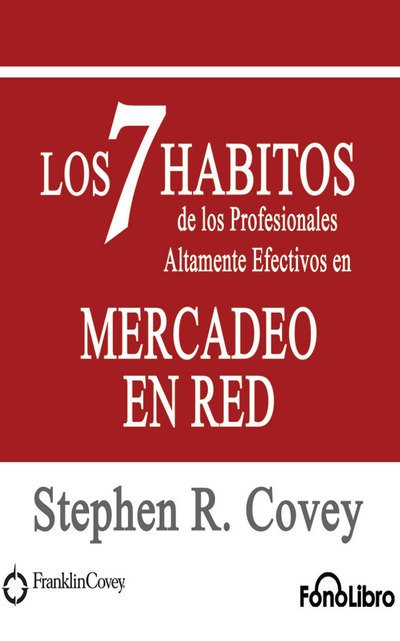Cover for Stephen Covey · Los 7 Habitos De Los Profesionales Altam (Audiobook (CD)) (2019)