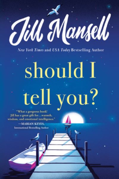 Cover for Jill Mansell · Should I Tell You? (N/A) (2022)