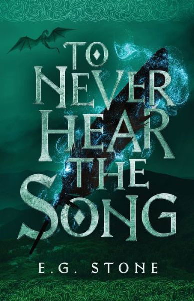 Cover for E G Stone · To Never Hear the Song (Paperback Book) (2020)