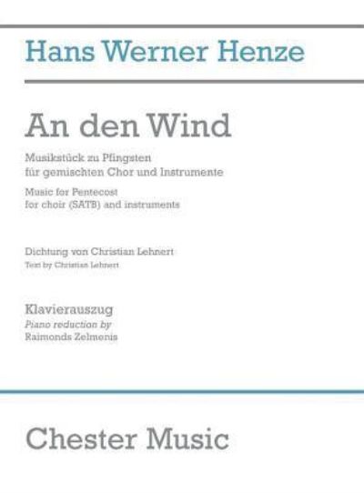 An Den Wind (Vocal Score) - Christian Lehnert - Books - CHESTER MUSIC - 9781783053537 - July 1, 2014