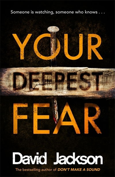 Cover for David Jackson · Your Deepest Fear: The darkest thriller you'll read this year (Hardcover bog) (2019)