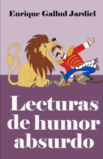 Cover for Enrique Gallud Jardiel · Lecturas de humor absurdo (Paperback Book) (2019)