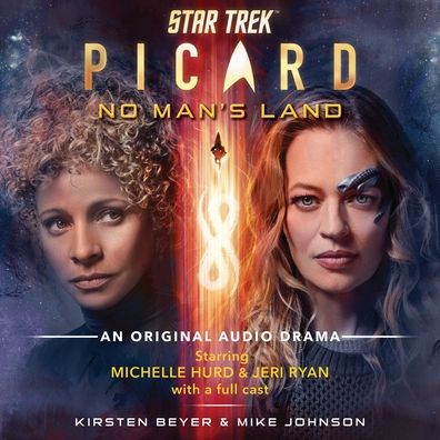 Cover for Kirsten Beyer · Star Trek: Picard: No Man's Land: An Original Audio Drama - Star Trek: Picard (Book) (2022)