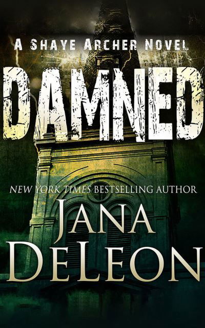 Cover for Jana DeLeon · Damned (CD) (2020)