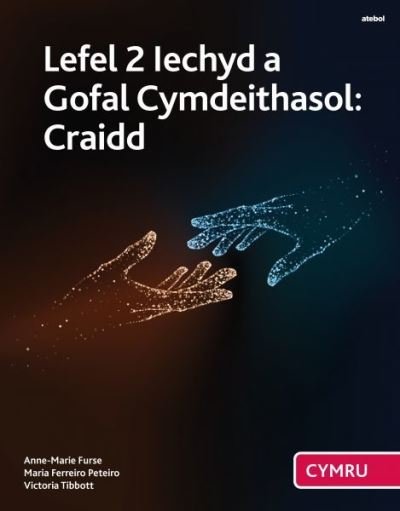 Cover for Anne-Marie Furse · Lefel 2 Iechyd a Gofal Cymdeithasol: Craidd (Cymwysterau Cymru) (Paperback Book) (2021)