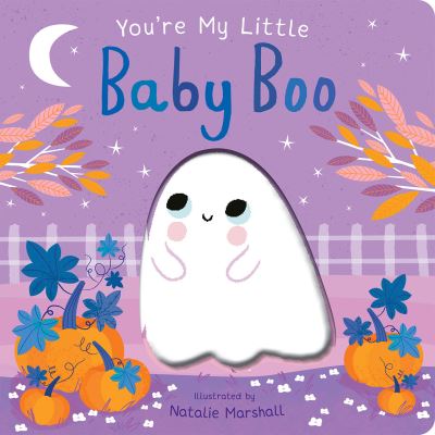 You're My Little Baby Boo - You're My Little... - Nicola Edwards - Books - Little Tiger Press Group - 9781838915537 - August 3, 2023