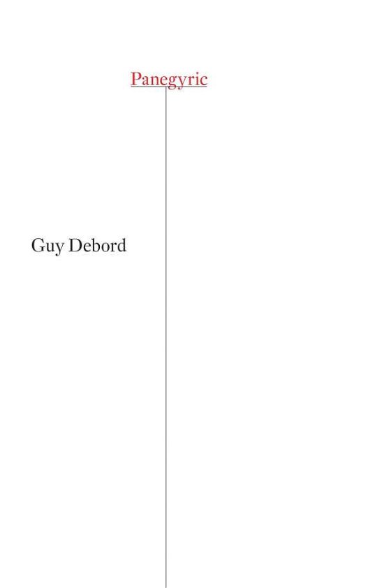 Cover for Guy Debord · Panegyric - Radical Thinkers Set 04 (Pocketbok) (2009)