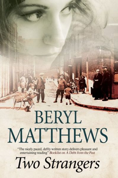 Two Strangers - Beryl Matthews - Książki - Canongate Books - 9781847515537 - 30 kwietnia 2015