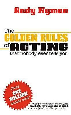 Cover for Andy Nyman · The Golden Rules of Acting (Paperback Bog) (2012)
