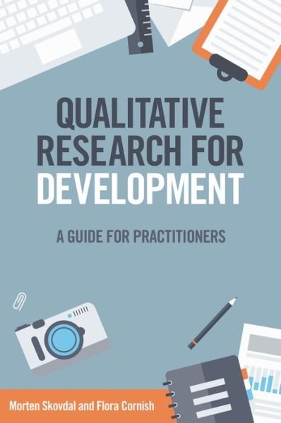 Cover for Morten Skovdal · Qualitative Research for Development: A guide for practitioners (Gebundenes Buch) (2015)