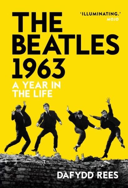 Cover for Dafydd Rees · The Beatles 1963: A Year in the Life (Paperback Book) (2024)