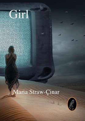 Cover for Maria Straw -?inar · Girl (Paperback Book) (2020)