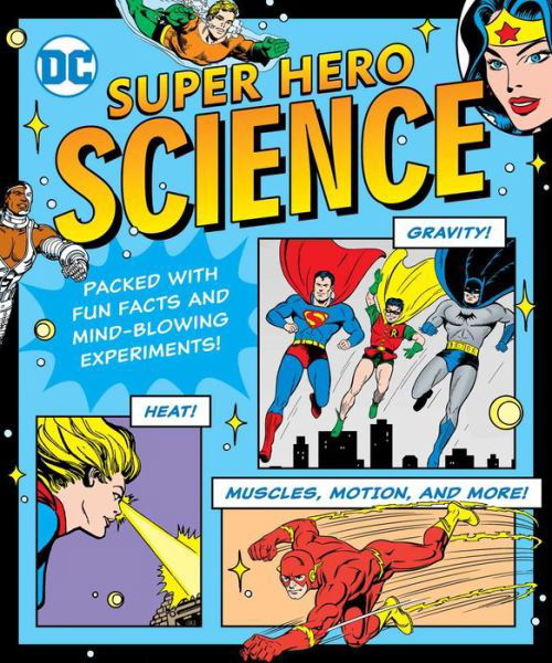 Cover for Jennifer Hackett · DC Super Hero Science - DC Super Heroes (Paperback Book) (2019)