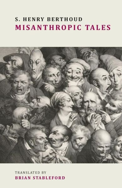 Misanthropic Tales - S. Henry Berthoud - Books - Snuggly Books - 9781943813537 - February 5, 2018