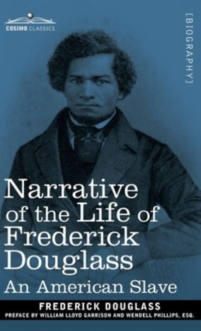 Cover for Frederick Douglass · Narrative of the Life of Frederick Douglass (Innbunden bok) (2019)