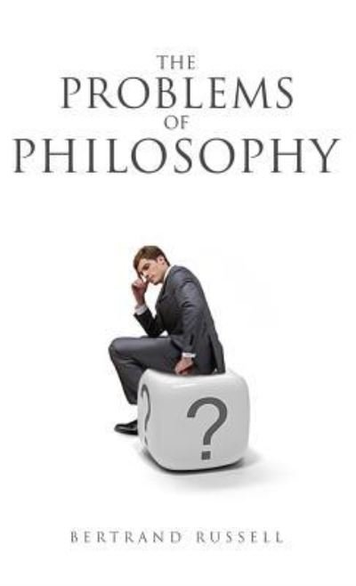 Cover for Bertrand Russell · The Problems of Philosophy (Hardcover Book) (2018)