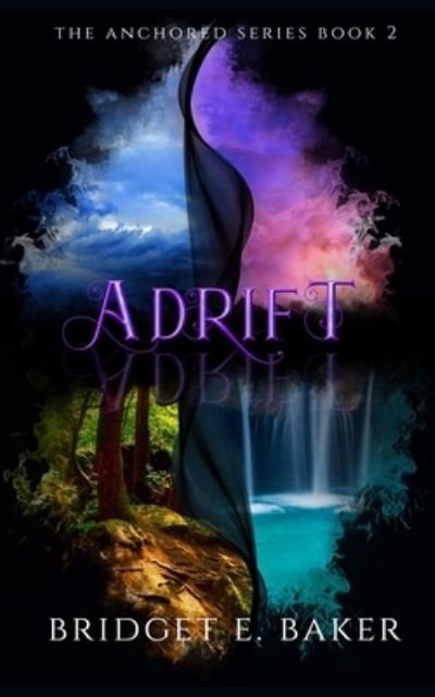 Cover for Bridget E Baker · Adrift (Paperback Book) (2021)