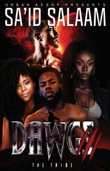 Cover for Sa'id Salaam · Dawgs 3: The tribe - Dawgs (Pocketbok) (2021)