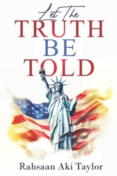 Cover for Rahsaan Taylor · Let the Truth Be Told (Book) (2023)