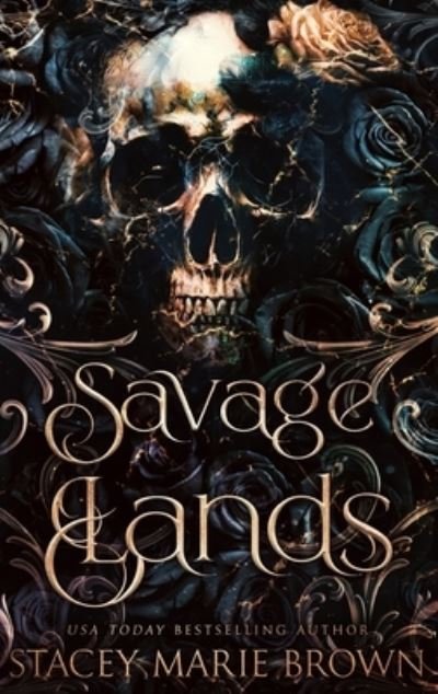 Cover for Stacey Marie Brown · Savage Lands (Book) (2023)