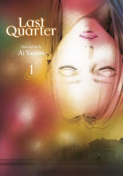 Last Quarter, Vol. 1 - Last Quarter - Ai Yazawa - Bøger - Viz Media, Subs. of Shogakukan Inc - 9781974743537 - 10. oktober 2024