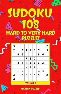 Cover for Matrix Puzzles · SUDOKU 108 Hard to Very Hard Puzzles (Pocketbok) (2018)