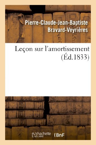 Cover for Bravard-veyrieres-p-c-j-b · Lecon Sur L'amortissement (Paperback Book) [French edition] (2013)